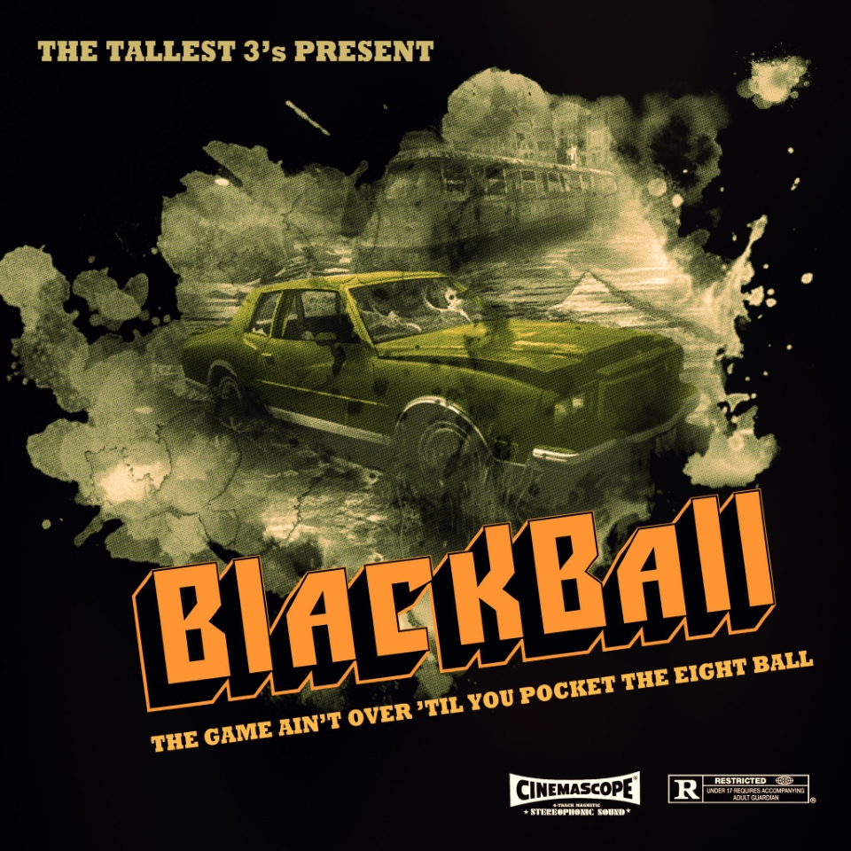 EN ÉCOUTE : The Tallest 3’s – « Blackball »