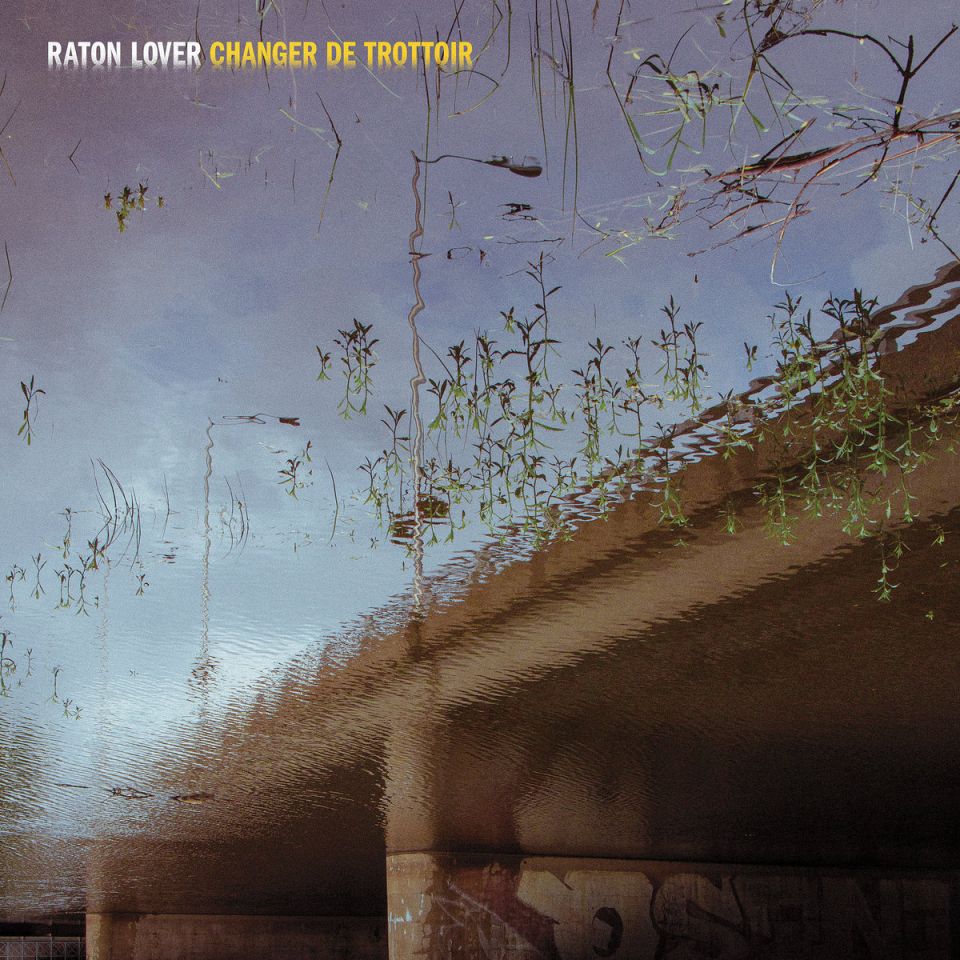 Raton Lover – « Changer de trottoir »