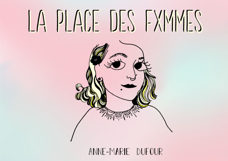 La place des Fxmmes, Anne-Marie Dufour, co-fondatrice du Festif!